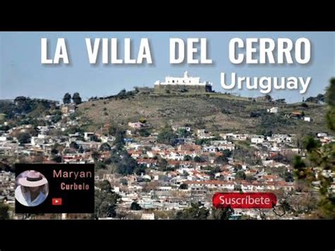 VILLA DEL CERRO La Orgullosa Y Distante Ciudad Aparte Montevideo