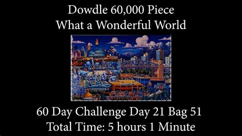 Piece Challenge What A Wonderful World Jigsaw Puzzle Time Lapse