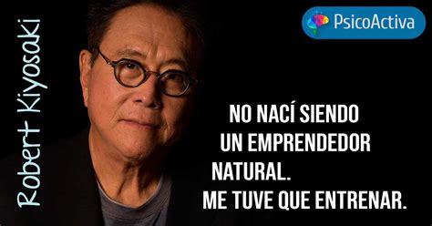 Frases Celebres De Robert Kiyosaki Sabiduriaexpress 2024