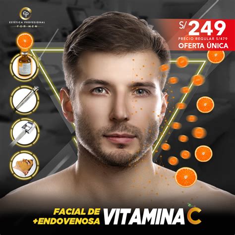 FACIAL DE VITAMINA C MAS ENDOVENOSA FM PW EP ESTÉTICA PROFESIONAL