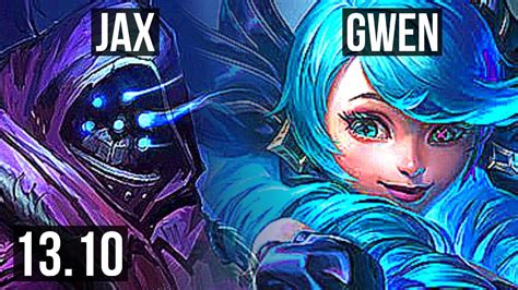 JAX Vs GWEN TOP 6 Solo Kills 1 1M Mastery Godlike 300 Games