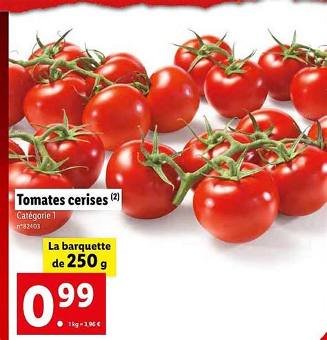 Promo Tomates Cerises Chez Lidl ICatalogue Fr