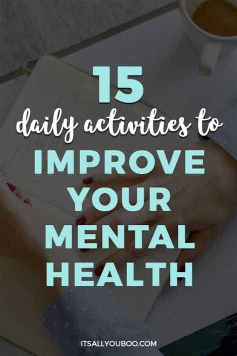 15 Daily Activities To Improve Your Mental Health