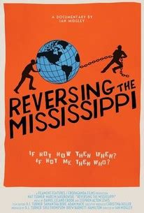 Reversing The Mississippi Rotten Tomatoes