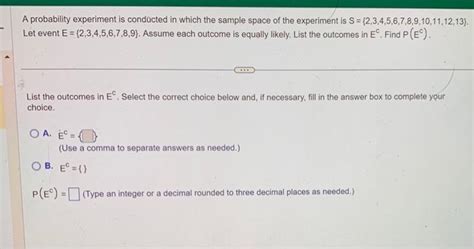 A Probability Experiment Is Conducted In Which The Chegg