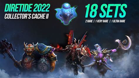 Dota 2 Diretide 2022 Collector S Cache II First Look YouTube