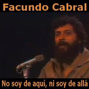 Facundo Cabral No Soy De Aqui Ni Soy De Alla Acordes D Canciones