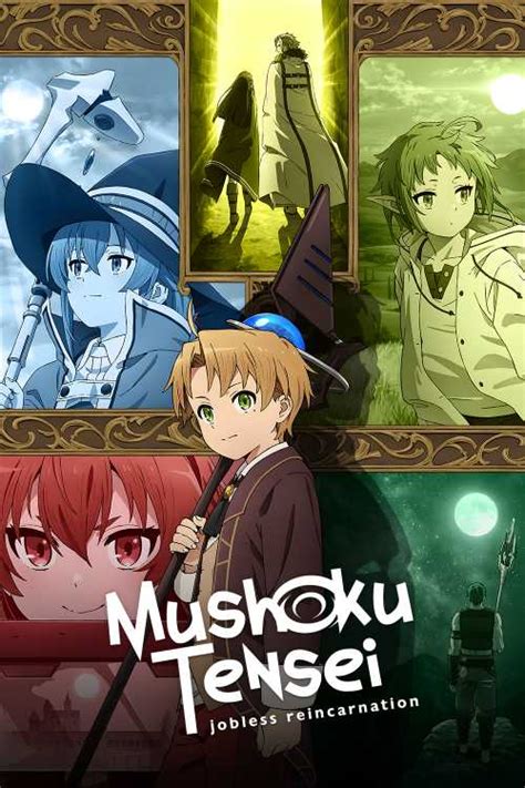 Mushoku Tensei Jobless Reincarnation Starap The Poster