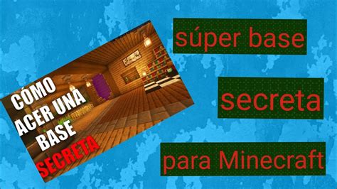 Cómo hacer una base secreta en Minecraft parte 1 YouTube