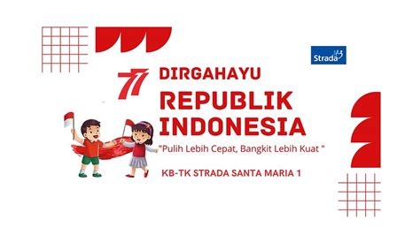 Semarak Kegiatan Kebersamaan Hut Ri Ke Tk Strada Santa Maria I