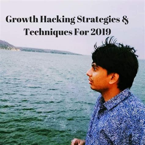 Growth Hacking Strategies And Techniques For 2024