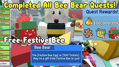 Got Free Festive Bee Completed All New Bee Bear Quests 500 Tickets