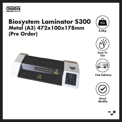 BIOSYSTEM LAMINATOR S300 METAL A3 472X100X178MM PRE ORDER