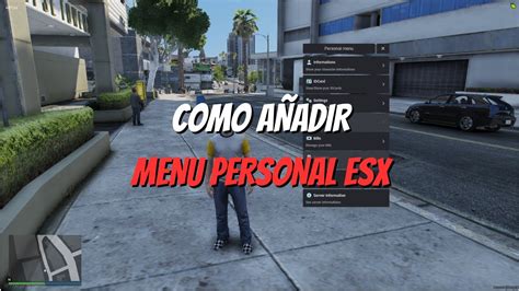 COMO AÑADIR SCRIPT DE MENU PERSONAL fivem ESX YouTube