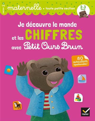 Petit Ours Brun Je découvre le monde et les chiffres avec Petit Ours