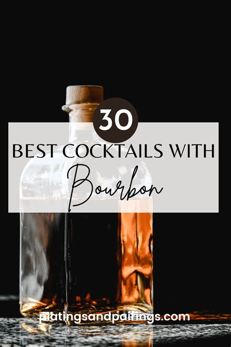 30+ Best Bourbon Cocktails (with Easy Recipes)