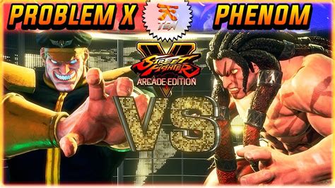 Sfv Ae Problem X M Bison Vs Phenom Necalli Ranked Match Sf