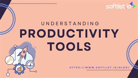 Productivity Tools A Comprehensive Guide To Understanding