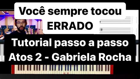 Atos 2 Gabriela Rocha Tutorial Passo A Passo Youtube