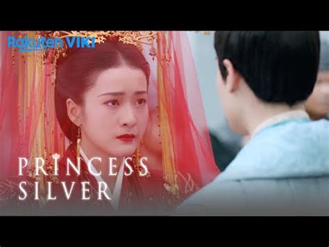 Princess Silver EP1 Princess Going For Marriage Alliance Chinese