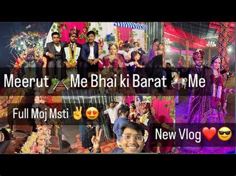 Meerut Me Dost Ki Shaadi Full Moj Mastinew Vlog Vlog Funnyvideo