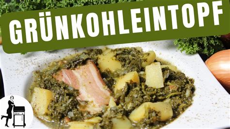 Grünkohl Eintopf Rezept mit Speck geräucherten Würsten YouTube