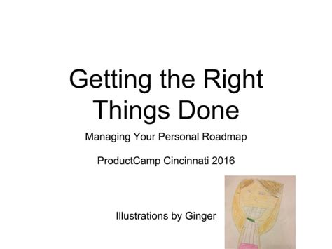 Getting The Right Things Done Ppt