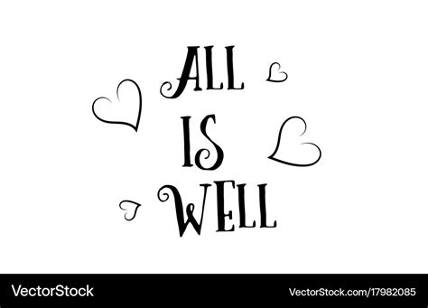 All Is Well Love Quote Logo Greeting Card Poster Vector Image