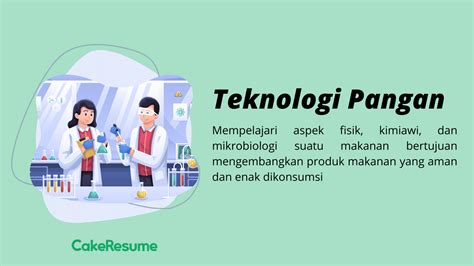 Jurusan Teknologi Pangan Prospek Kerja Hingga Gajinya Cakeresume