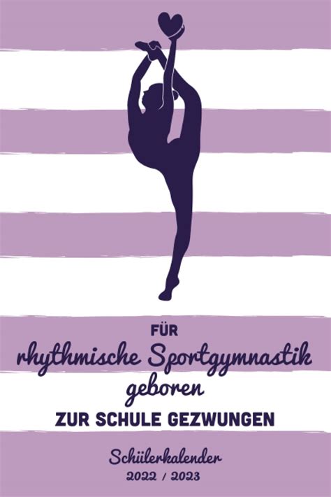 Rhythmische Sportgymnastik Sch Lerkalender Rsg Schulplaner