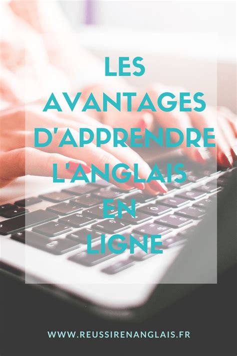 Pour Que L Anglais Ne Soit Plus Une Langue Trang Re Apprendre L