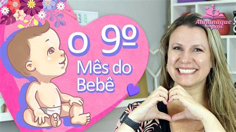 9º MÊS DO BEBÊ Desenvolvimento do Bebê de 8 Meses Como Tirar o MAMÁ