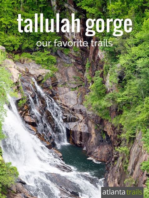 Tallulah Gorge State Park Hiking Adventure Guide Artofit