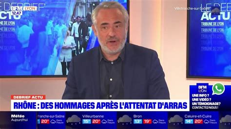 Debrief Actu Du Vendredi Octobre Rh Ne Des Hommages Apr S L