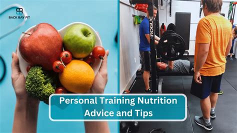 Personal Training Nutrition Advice and Tips