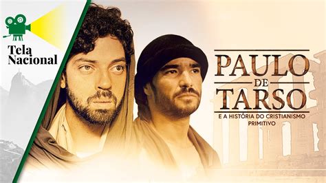 Paulo De Tarso Filme Completo Filme De Drama Tela Nacional Youtube