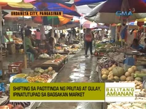 Balitang Amianan Shifting Sa Pagtitinda Ipinatutupad Sa Bagsakan