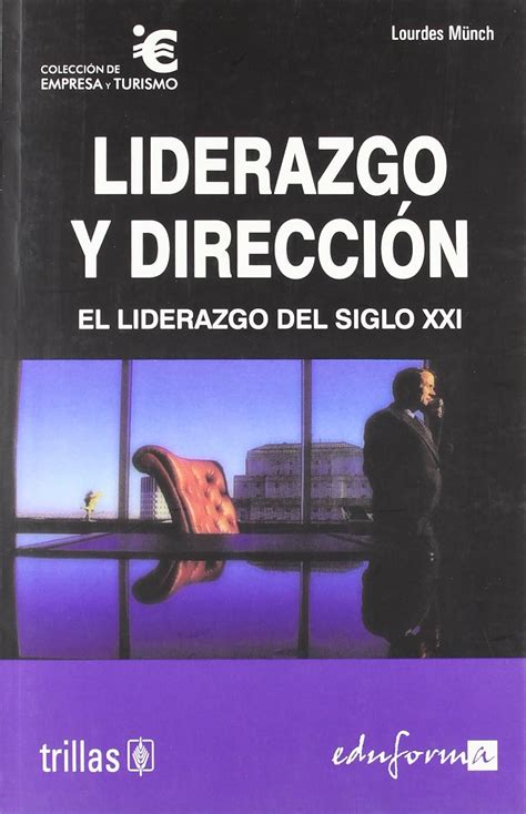 Amazon Liderazgo y dirección El liderazgo del siglo xxi