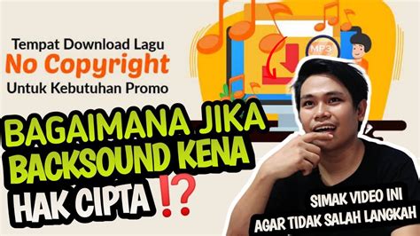 Penjelasan Backsound Kena Hak Cipta Saat Daftar Monet Youtube