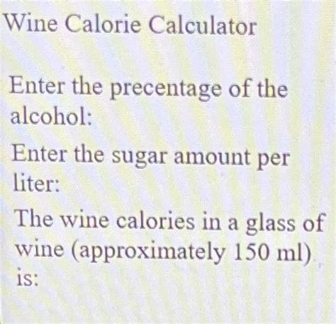 Solved Part 2 8 Pts Calculating The Calories In A Glass Chegg