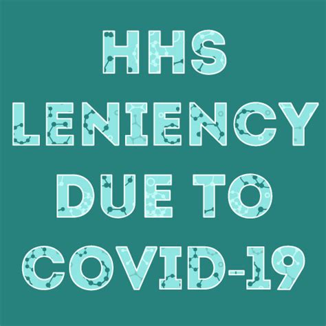 More Leniency Given By Hhs To Combat Covid Cutting Edge Information