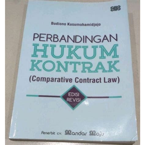 Jual Jual Cepat Buku Perbandingan Hukum Kontrak Edisi Revisi Budiono