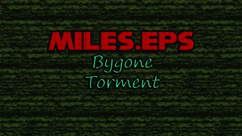 Miles Eps Bygone Torment Full Version No Commentary Playthrough