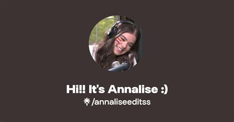 Hi It S Annalise Instagram Linktree