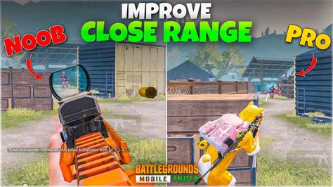 HOW TO IMPROVE CLOSE RANGE IN BGMICLOSE RANGE TIPS AND TRICKS PUBG