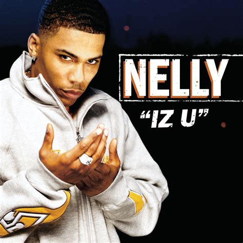 Iz U EP Album Von Nelly Apple Music