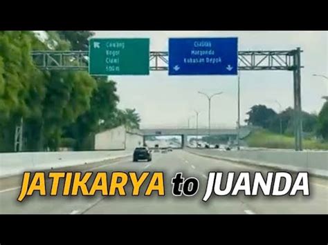 Jatikarya Bekasi To Juanda Depok Via Tol Cimanggis Cibitung Tol