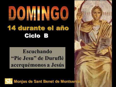 Escuchando Pie Jesu De Durufl Acerqu Monos A Jes S Ciclo B