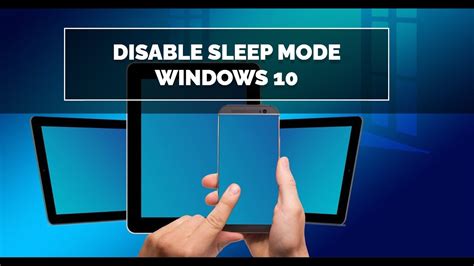 Disable Sleep Mode In Windows Youtube