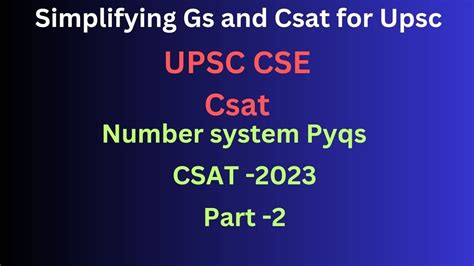 Number System Pyqs 2023 Csat Paper Part 2 2024 Youtube